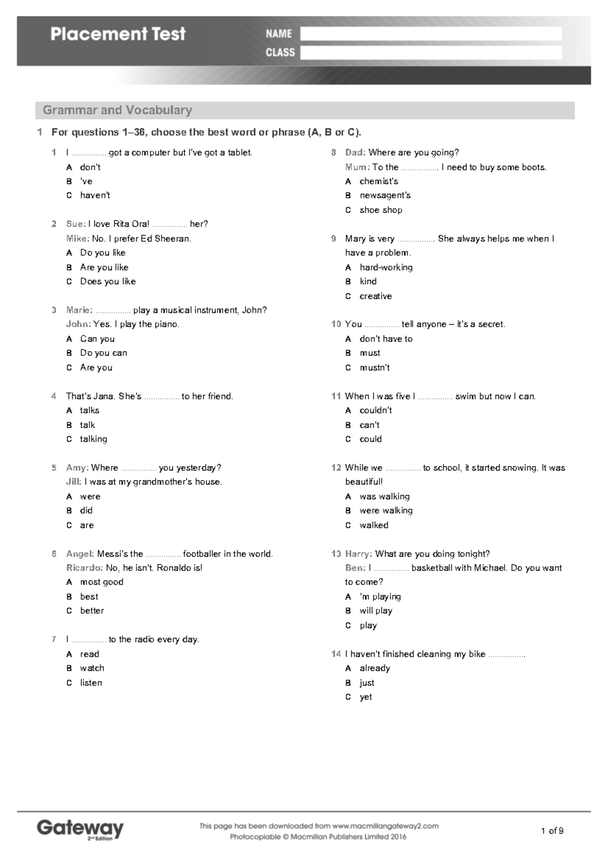 Gateway Placement test Gateway B2 - Grammar and Vocabulary 1 For questions  1–36, choose the best - Studocu