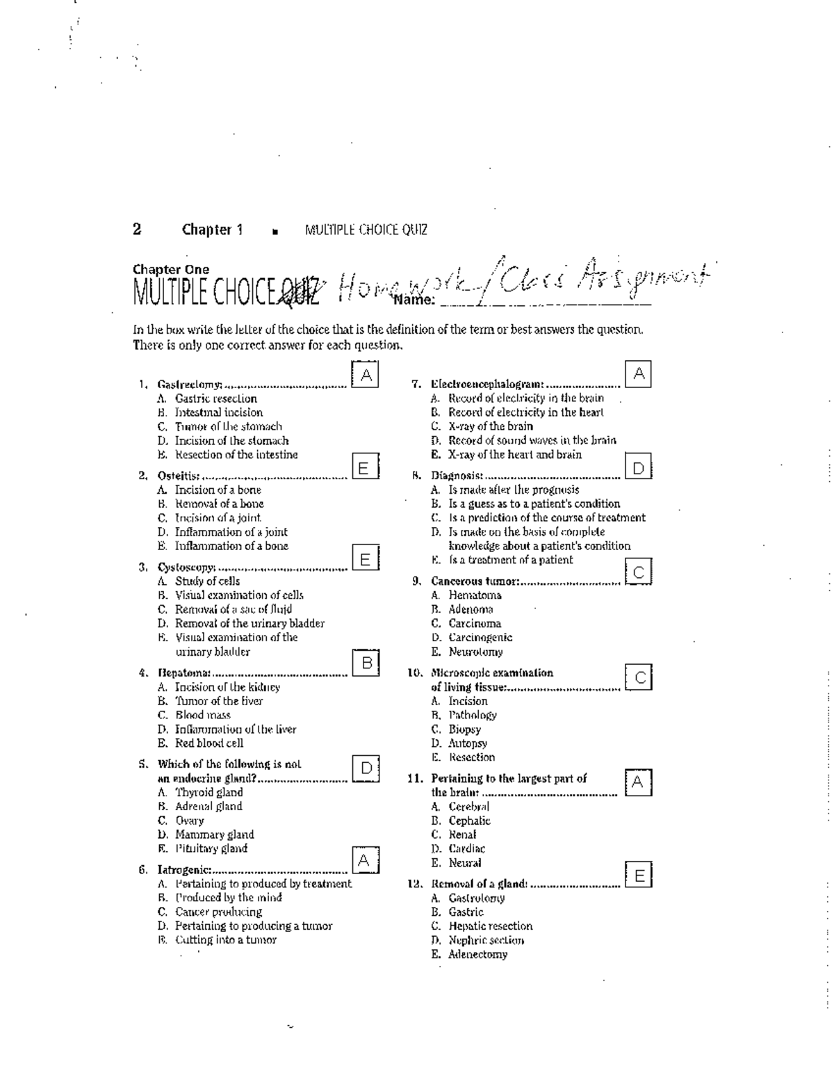 Medical Terminology Assignment 1 - 2 Chapter 1 MULTIPLE CHOICE QUIZ ...