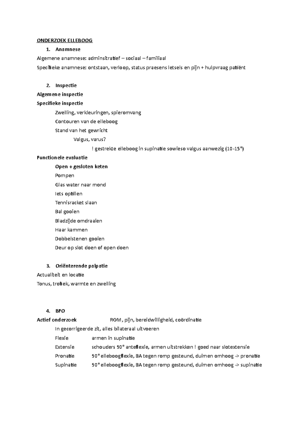 Onderzoek Elleboog - ONDERZOEK ELLEBOOG 1. Anamnese Algemene Anamnese ...