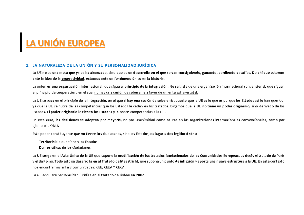 Esquemas TEMA 2 Y 3 - LA UNIÓN EUROPEA 1. LA NATURALEZA DE LA UNIÓN Y ...