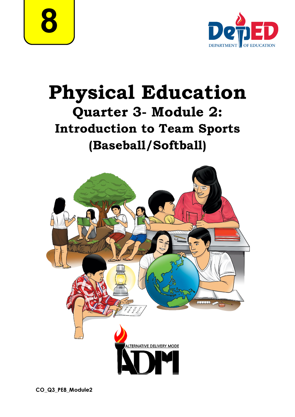 PE8 Q3 Mod2 Introduction To Team Sports Baseball Softball V3 - Physical ...