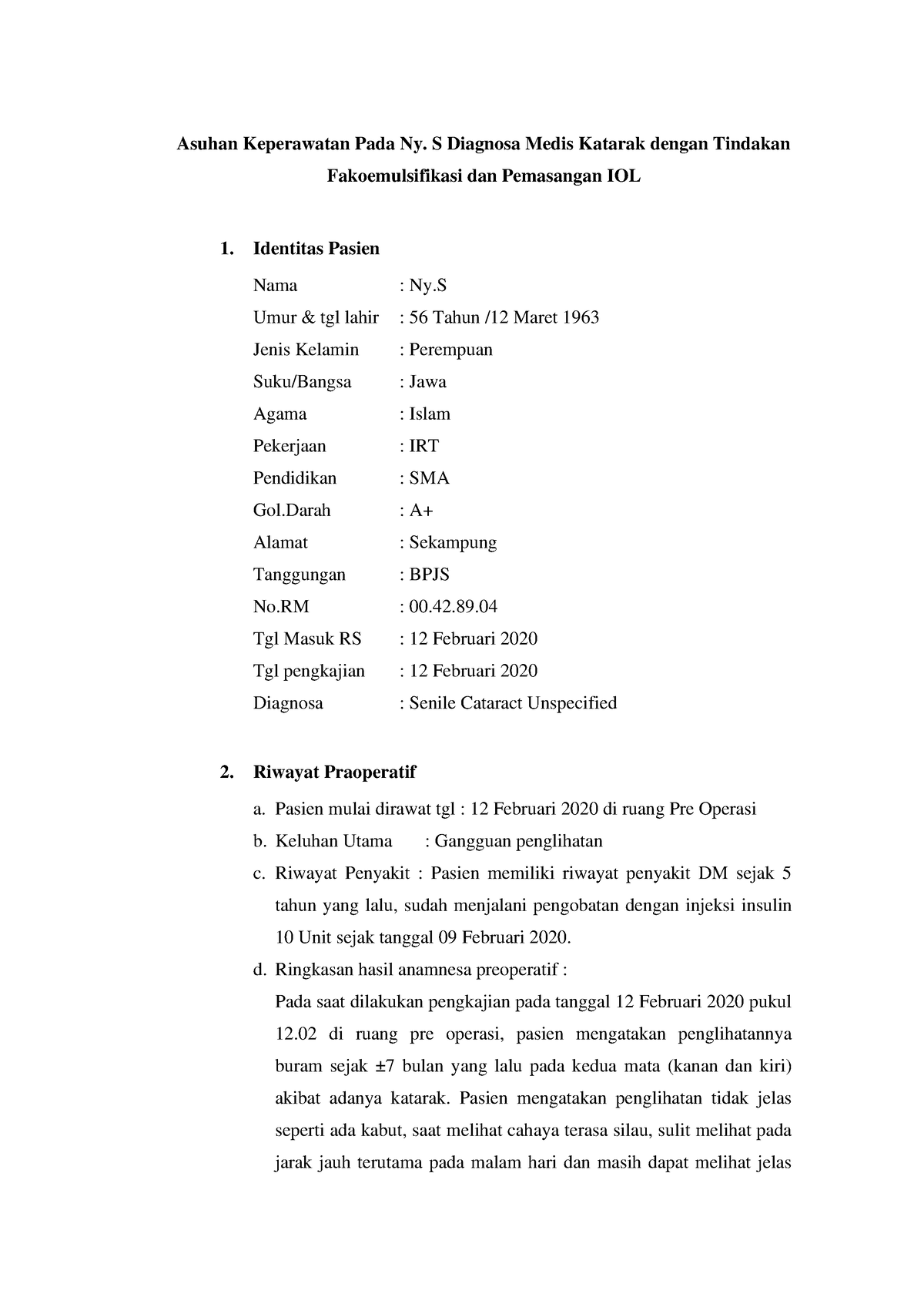 Lampiran-1 - Iii - Asuhan Keperawatan Pada Ny. S Diagnosa Medis Katarak ...