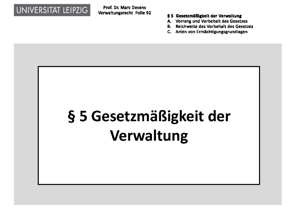 Grundsatz Der Gesetzmäßigkeit Der Verwaltung 7. Skript Teil 5 - Notizen VL - § 5 Gesetzmäßigkeit der Verwaltung