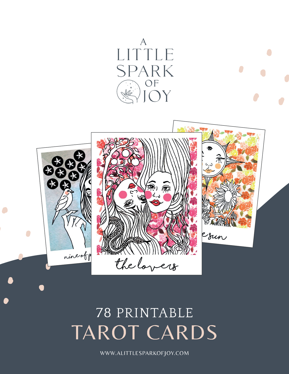 ALittle Spark Of Joy tarot - 78 PRINTABLE TAROT CARDS WWW ...