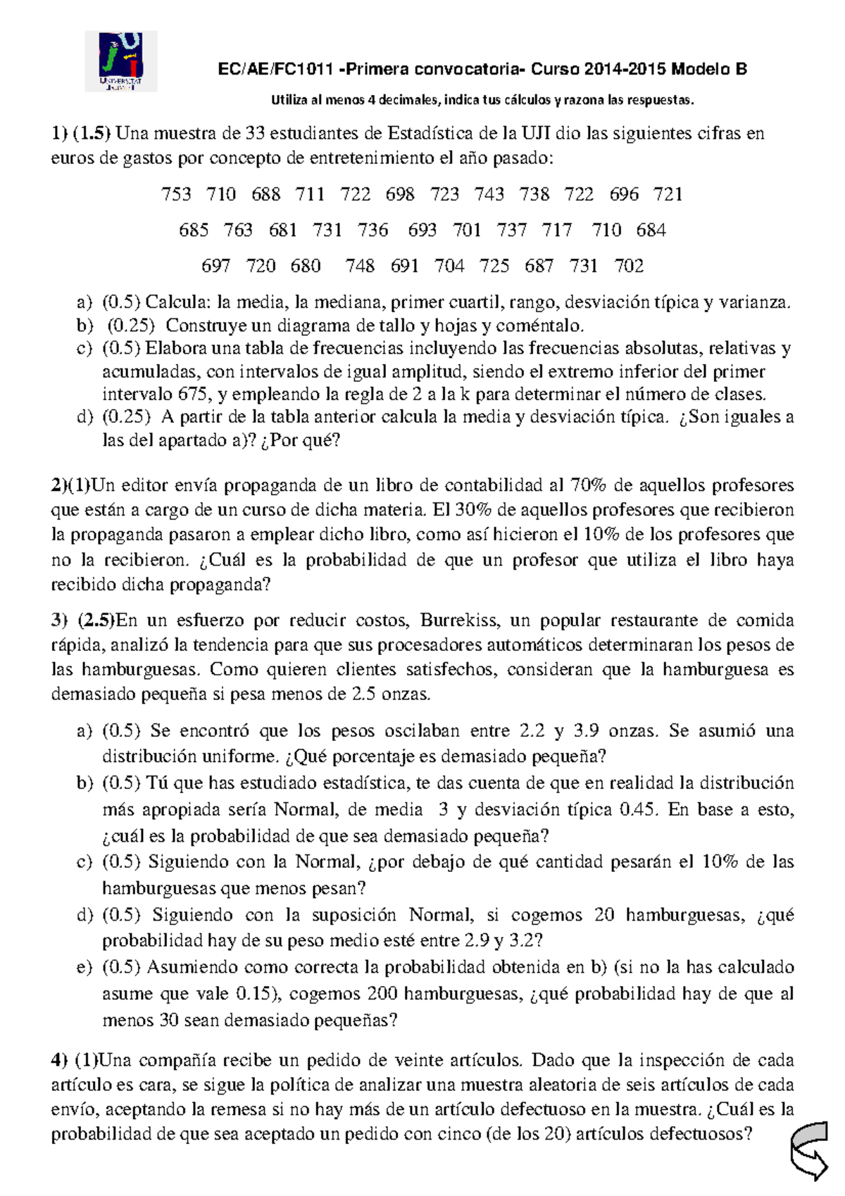 Examen B 14-15 1 Conv Soluciones - EC/AE/FC1011 -Primera Convocatoria ...