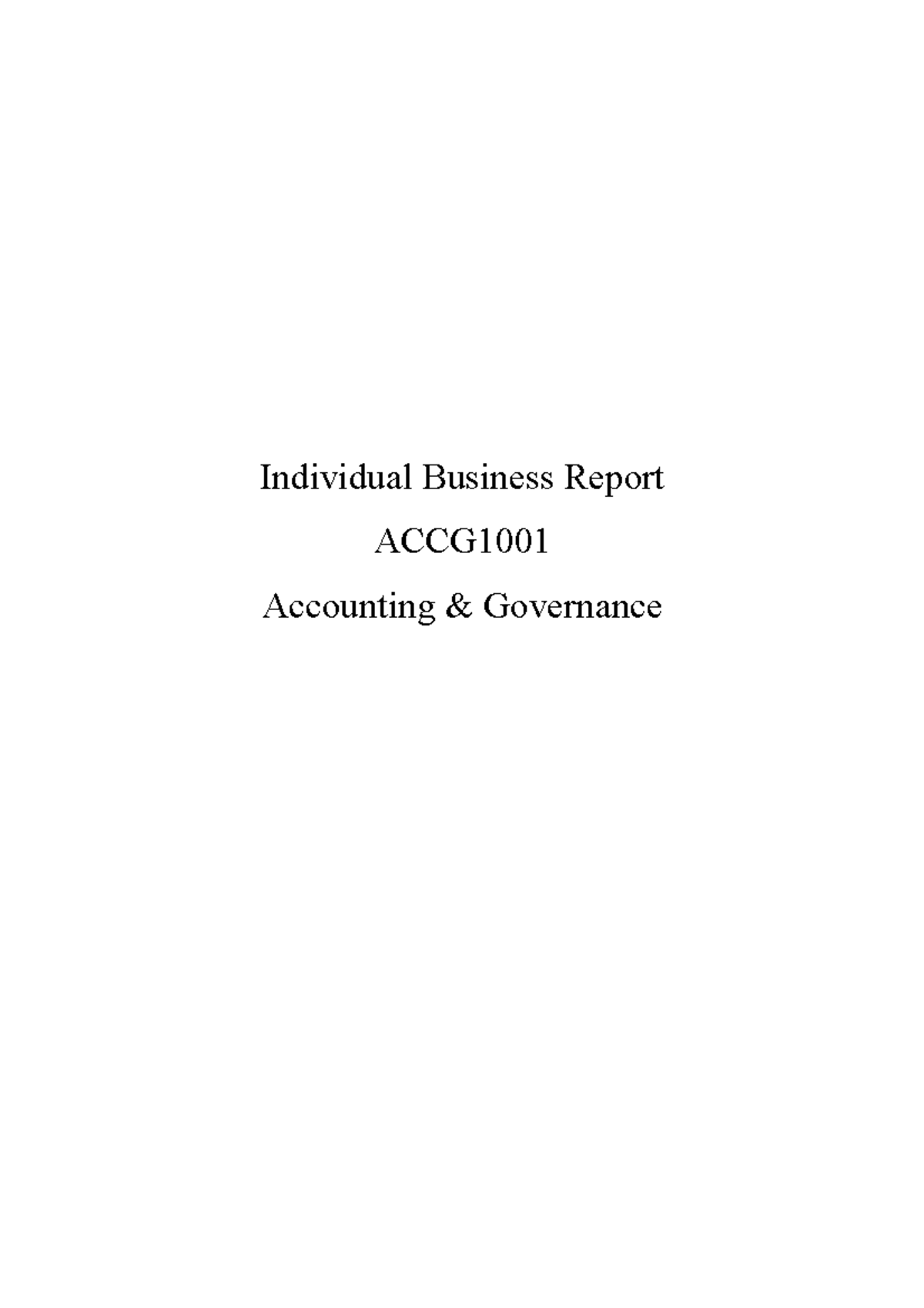 Business report - Accounting and Governance - Individual Business ...