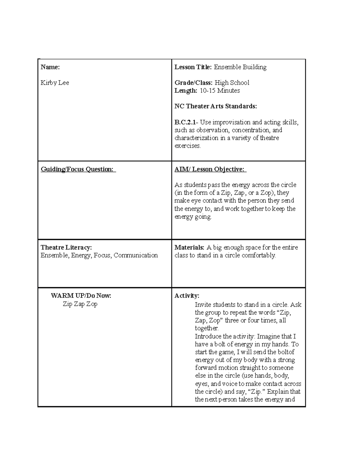 Zip Zap Zop lesson plan Name Kirby Lee Lesson Title Ensemble