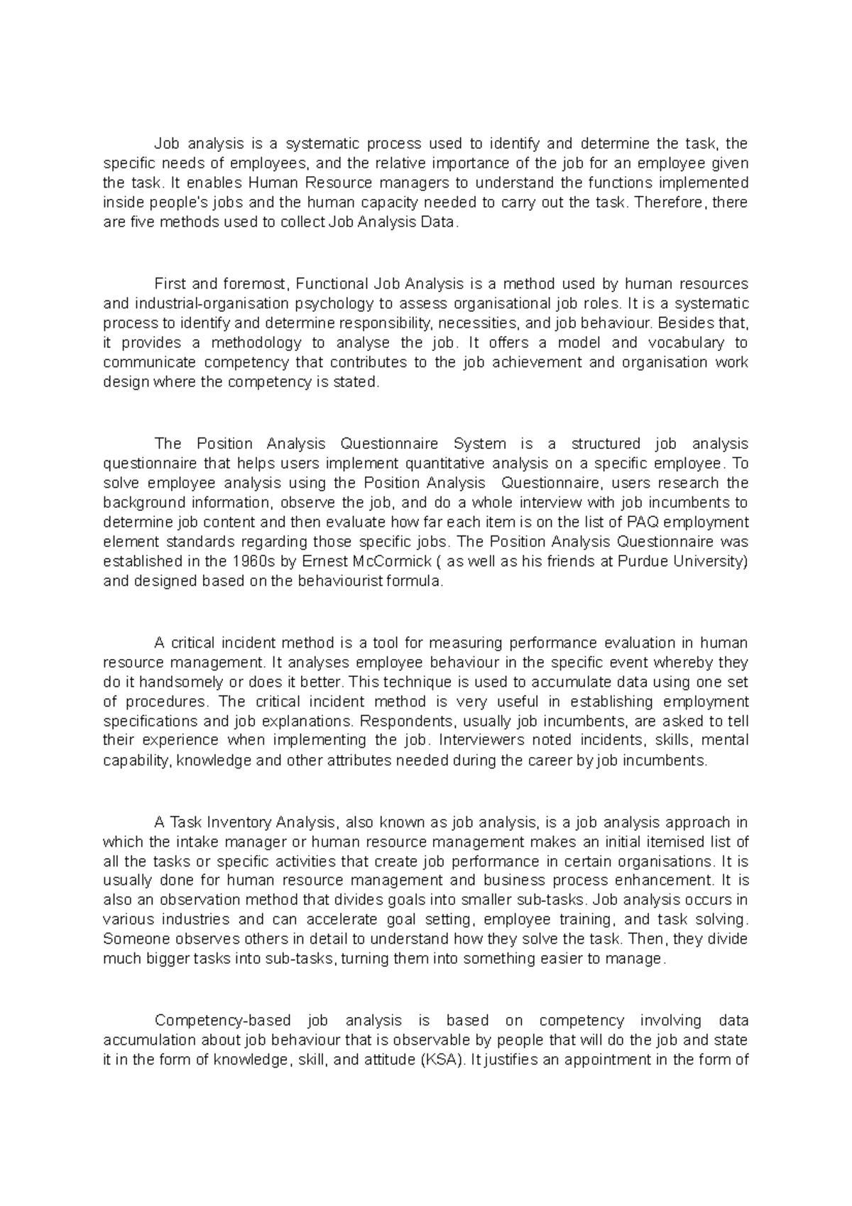 Adm551 3 - OTHER - Job analysis is a systematic process used to ...