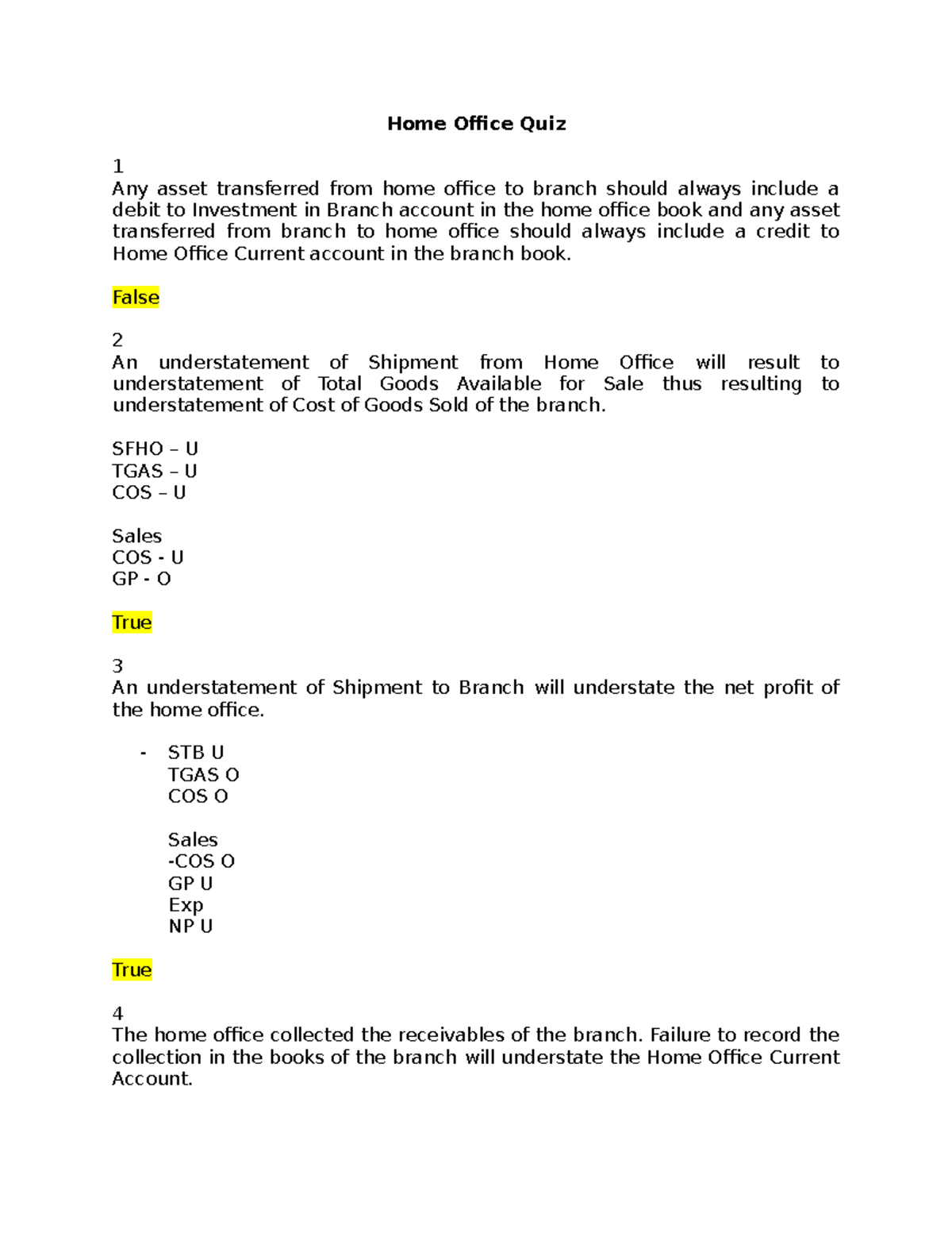 Home Office and Branch Accounting Quiz Home Office Quiz 1 Any asset