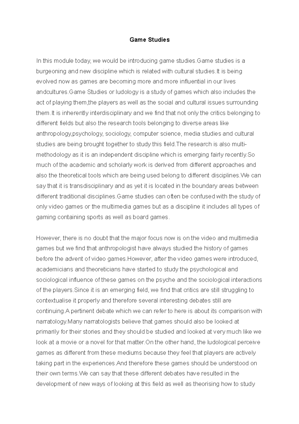 Game Studies Practice Materials Game Studies In this module today, we