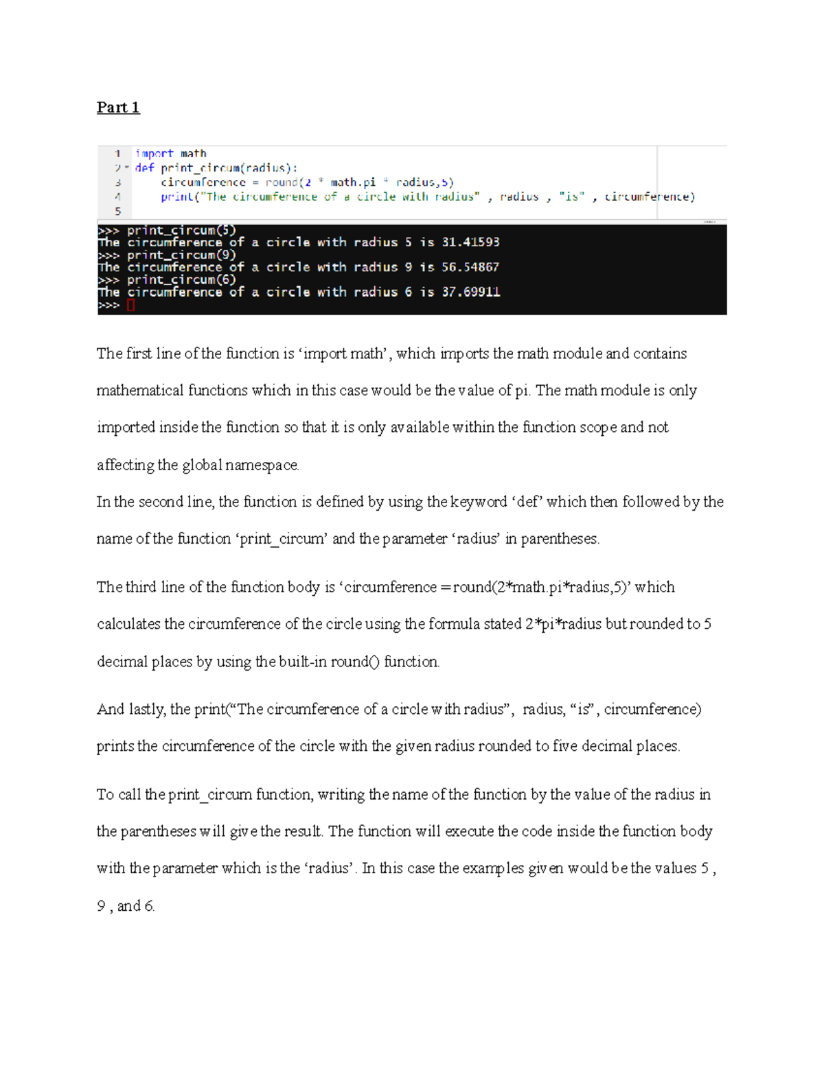 Writing - Programming - Part 1 The first line of the function is ...