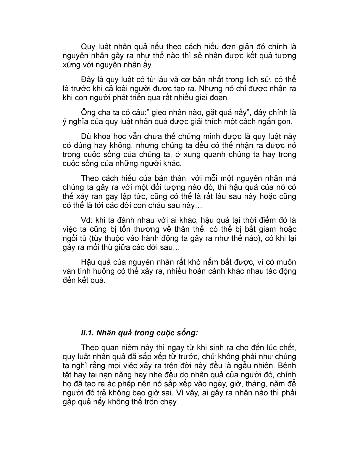 Quy luật nhân quả nếu theo cách hiểu đơn giản đó chính là nguyên nhân gây ra như thế nào thì sẽ nhận - Studocu