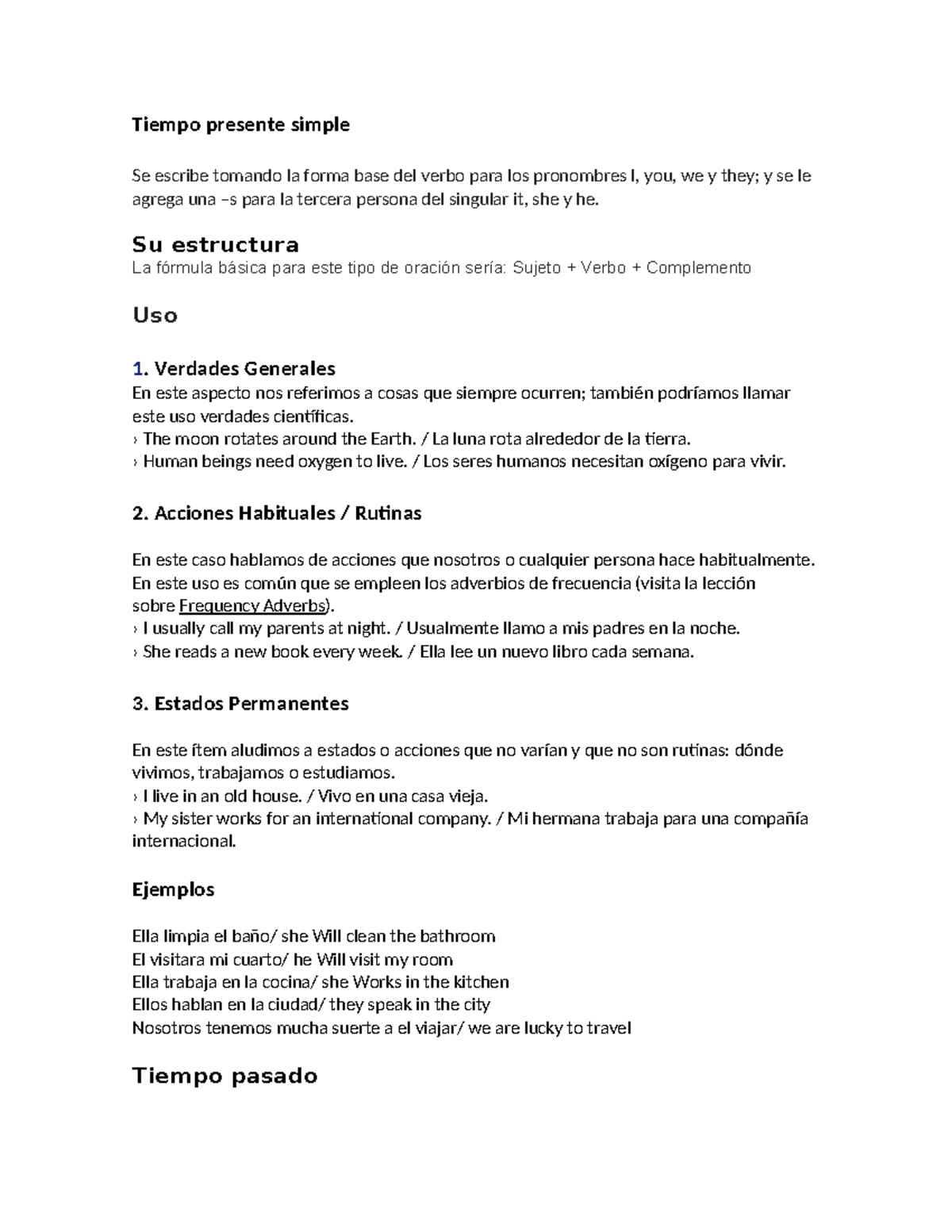 Tiempo presente simple - Su estructura La fórmula básica para este tipo ...