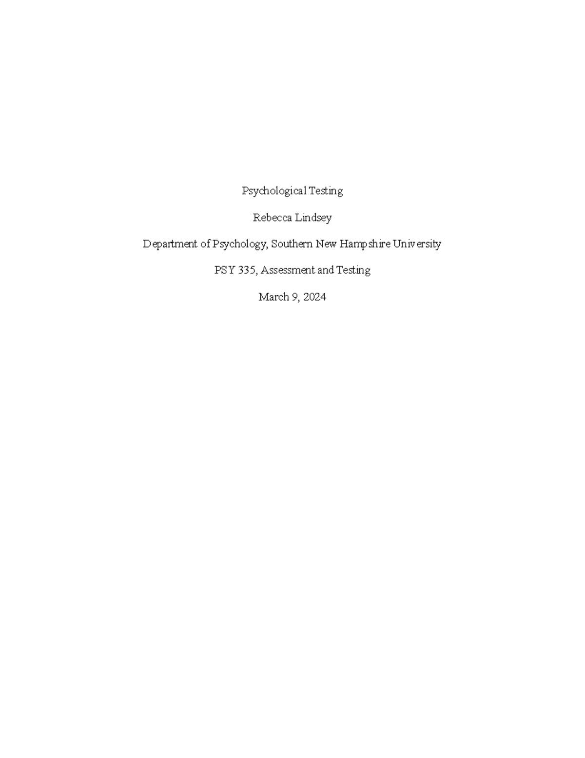PSY 335 1-2 - assignment - Psychological Testing Rebecca Lindsey ...