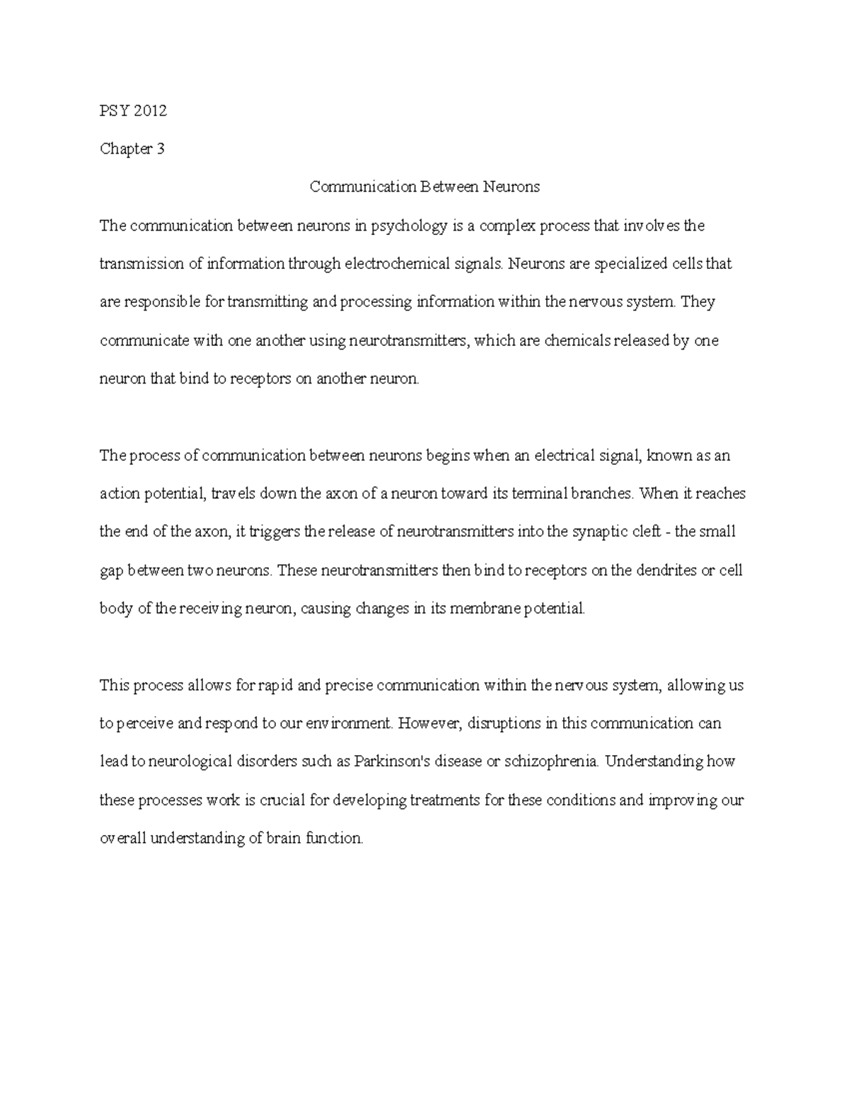 Communication Between Neurons - Neurons are specialized cells that are ...