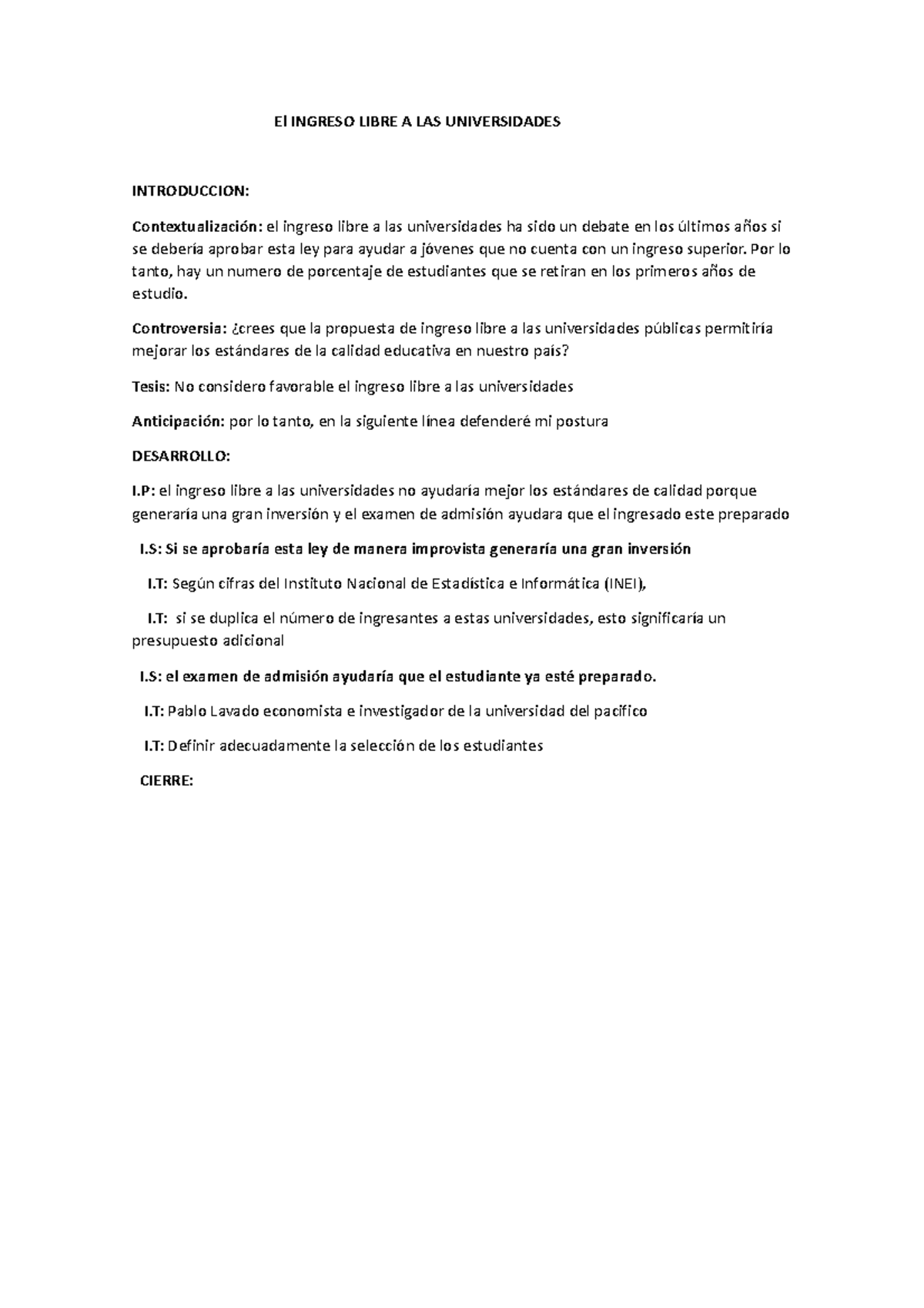 EL Ingreso Libre A LAS Universidades - El INGRESO LIBRE A LAS ...