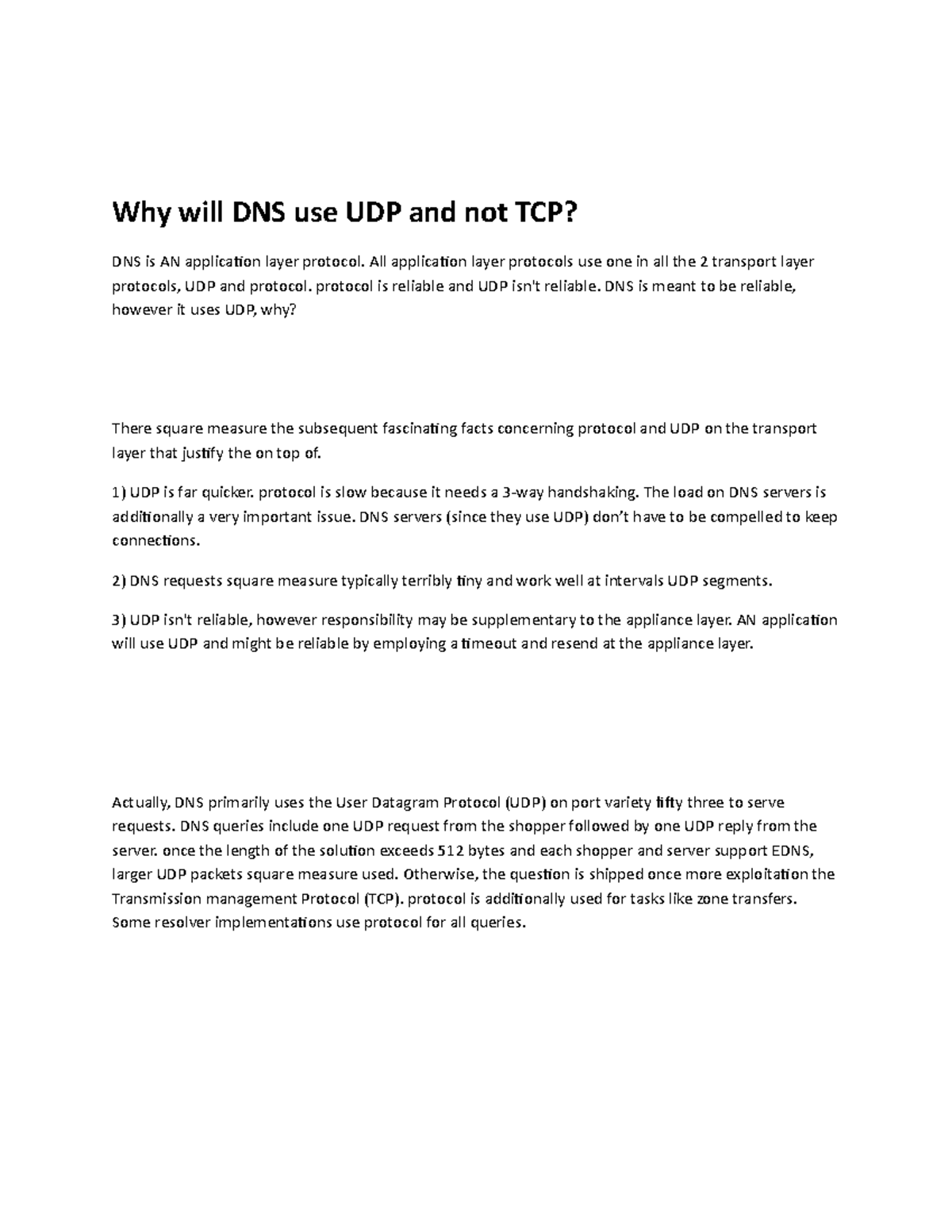 Why will DNS use UDP and not TCP - All application layer protocols use ...