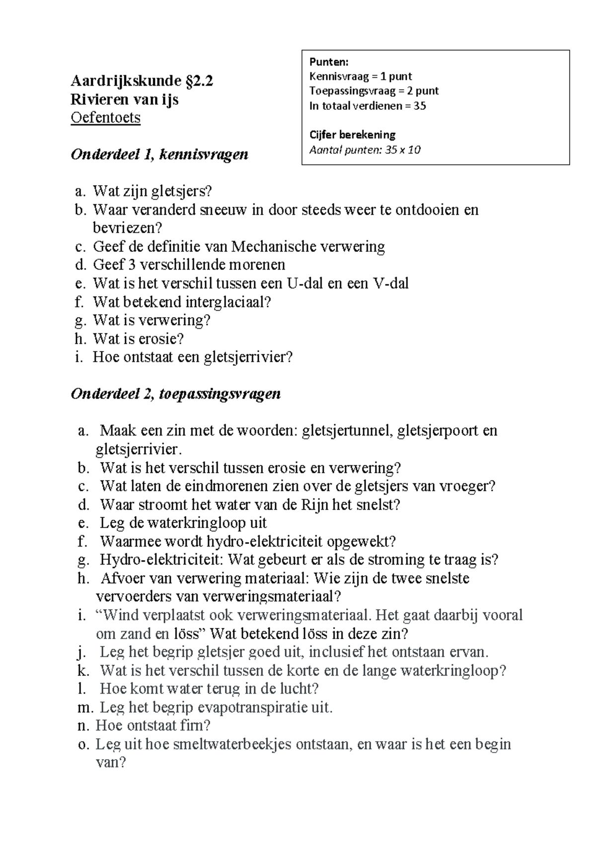 Aardrijkskunde Oefentoets § 2 - Aardrijkskunde §2. Rivieren Van Ijs ...