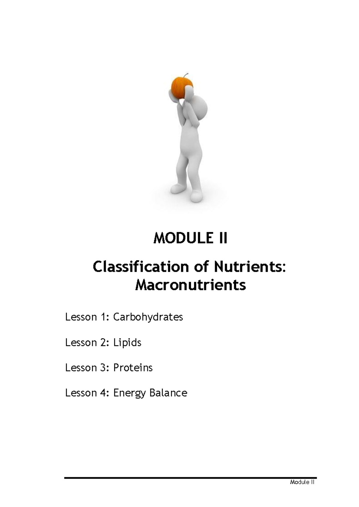 ModuleII Module II MODULE II Classification of Nutrients