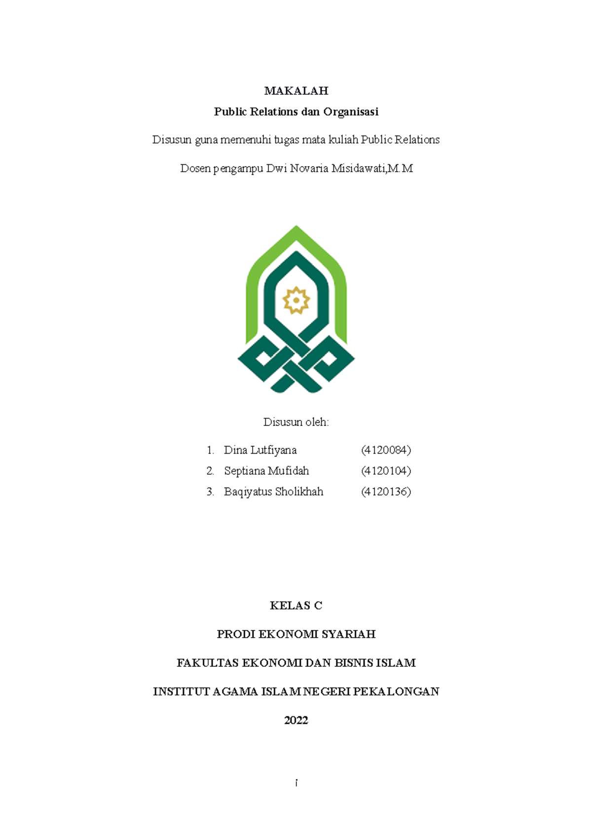 Makalah PR KEL 3 - MAKALAH Public Relations dan Organisasi Disusun guna ...