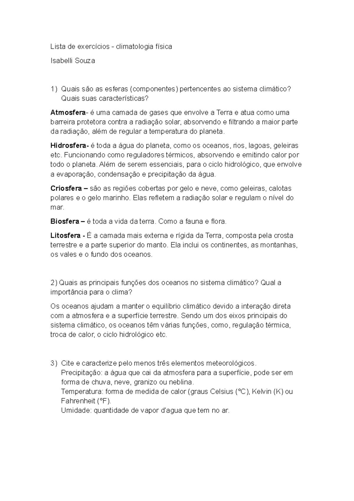 Resposta Lista de exercícios - climatologia física - Lista de ...