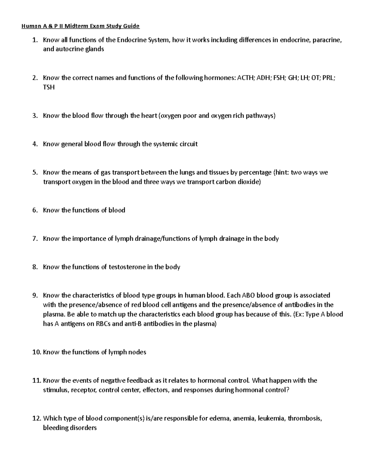 A P II Midterm Online Exam Study Guide Human A & P II Midterm Exam