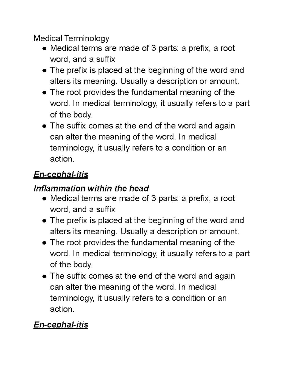 Medical Terminology Notes Medical Terminology Medical Terms Are Made Of 3 Parts A Prefix A 3795