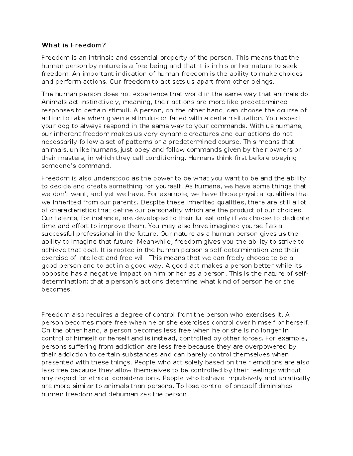 What is Freedom - What is Freedom? Freedom is an intrinsic and ...