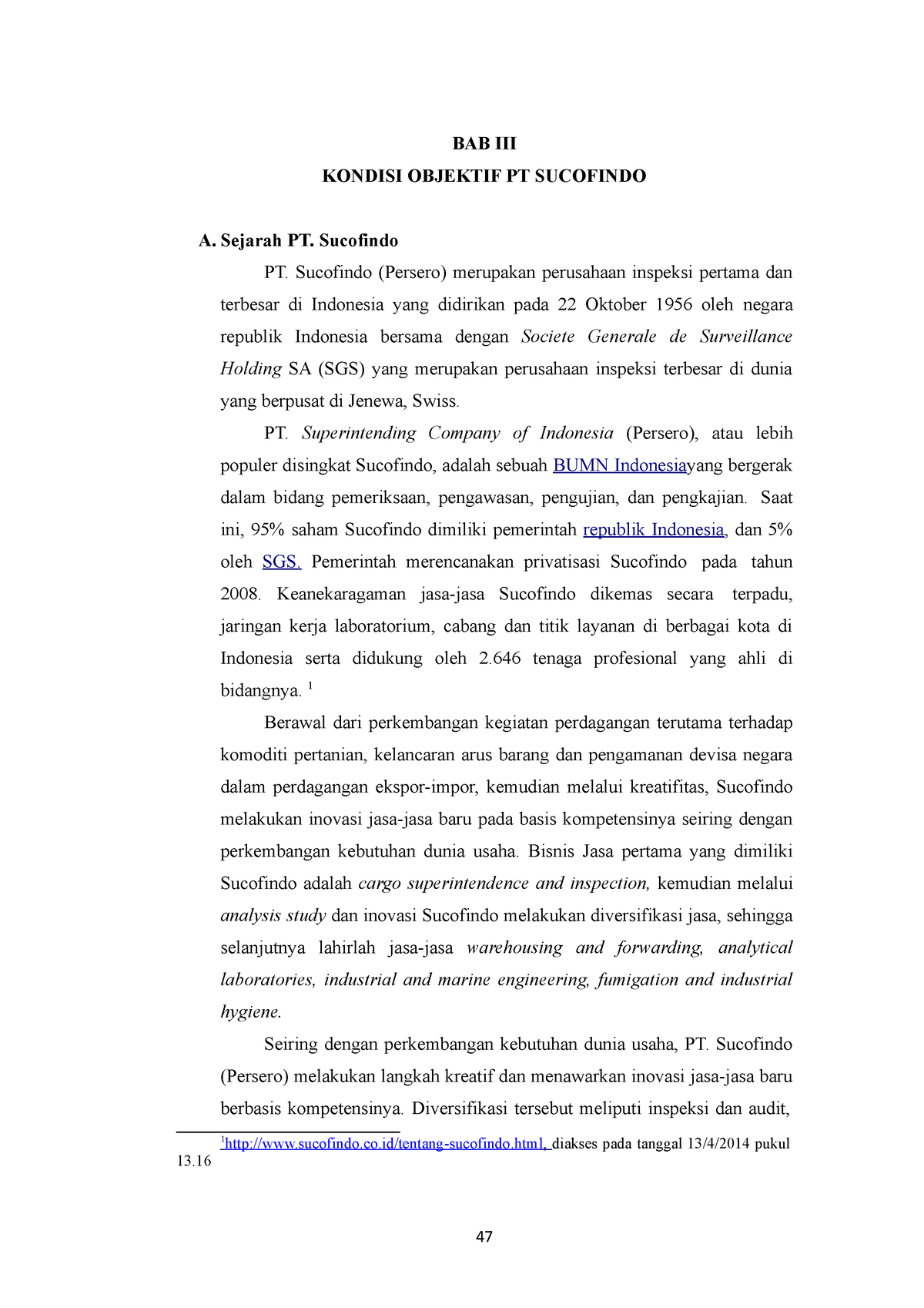 Sucofindo - BAB III KONDISI OBJEKTIF PT SUCOFINDO A. Sejarah PT ...