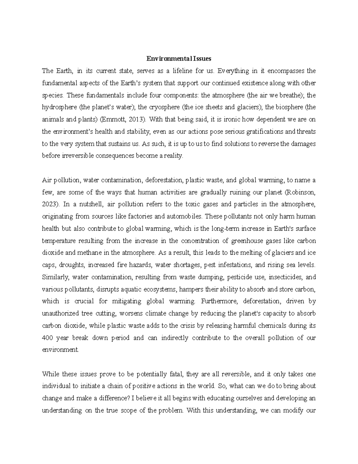 Environmental Issues - Everything in it encompasses the fundamental ...
