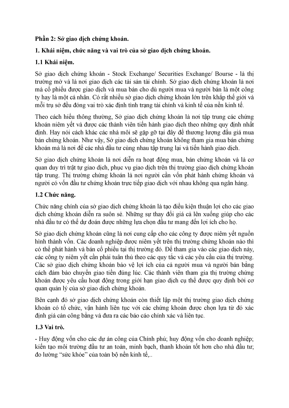 Các hình thức sở hữu của sở giao dịch chứng khoán - Phần 2: Sở giao dịch chứng khoán. 1. Khái niệm, - Studocu