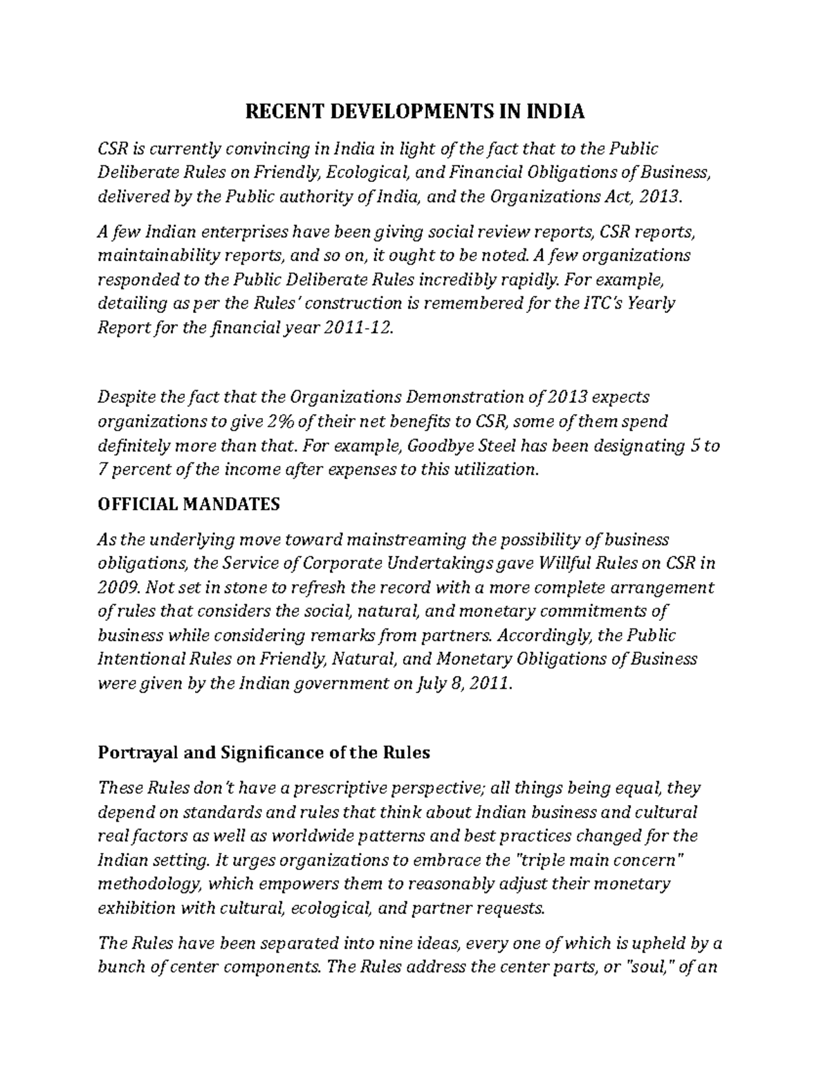 Recent Developments IN India RECENT DEVELOPMENTS IN INDIA CSR is