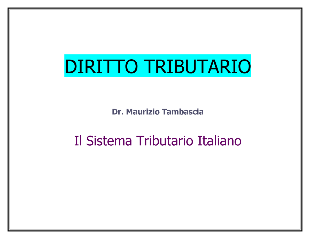 Tambascia Sistema Tributario Italiano 2014 2015 - DIRITTO TRIBUTARIO Dr ...