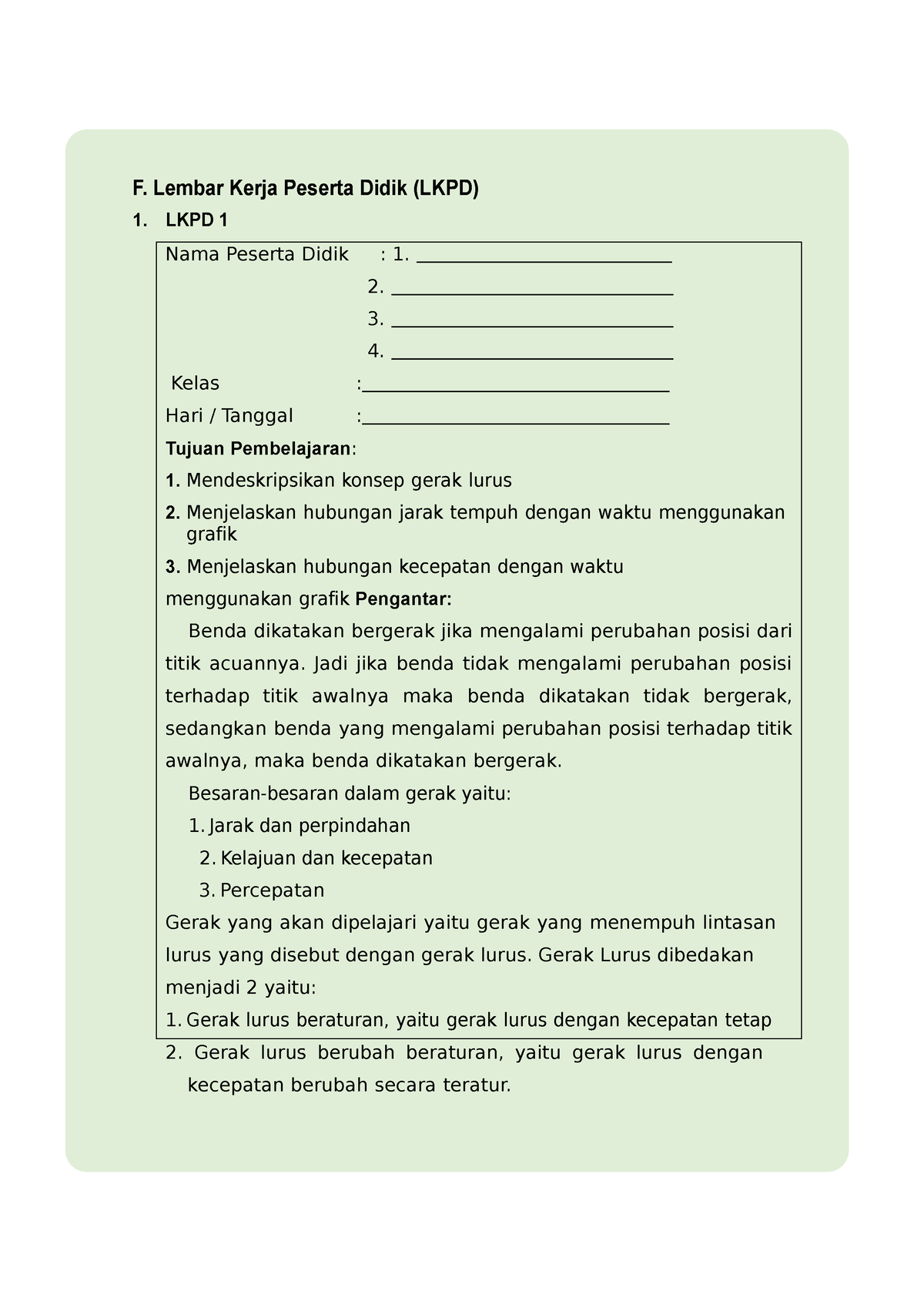 LKPD Gerak DAN GAYA - F. Lembar Kerja Peserta Didik (LKPD) 1. LKPD 1 ...