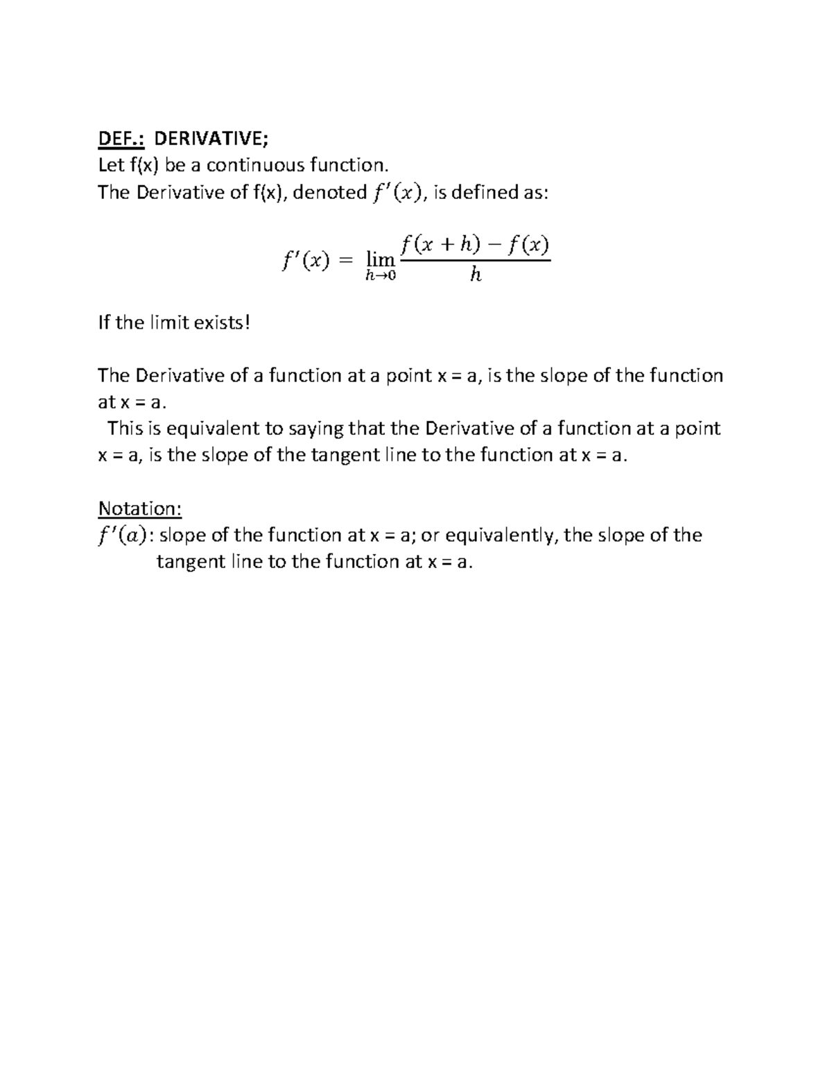 Exercise SET 6 - practice - DEF.: DERIVATIVE; Let f(x) be a continuous ...