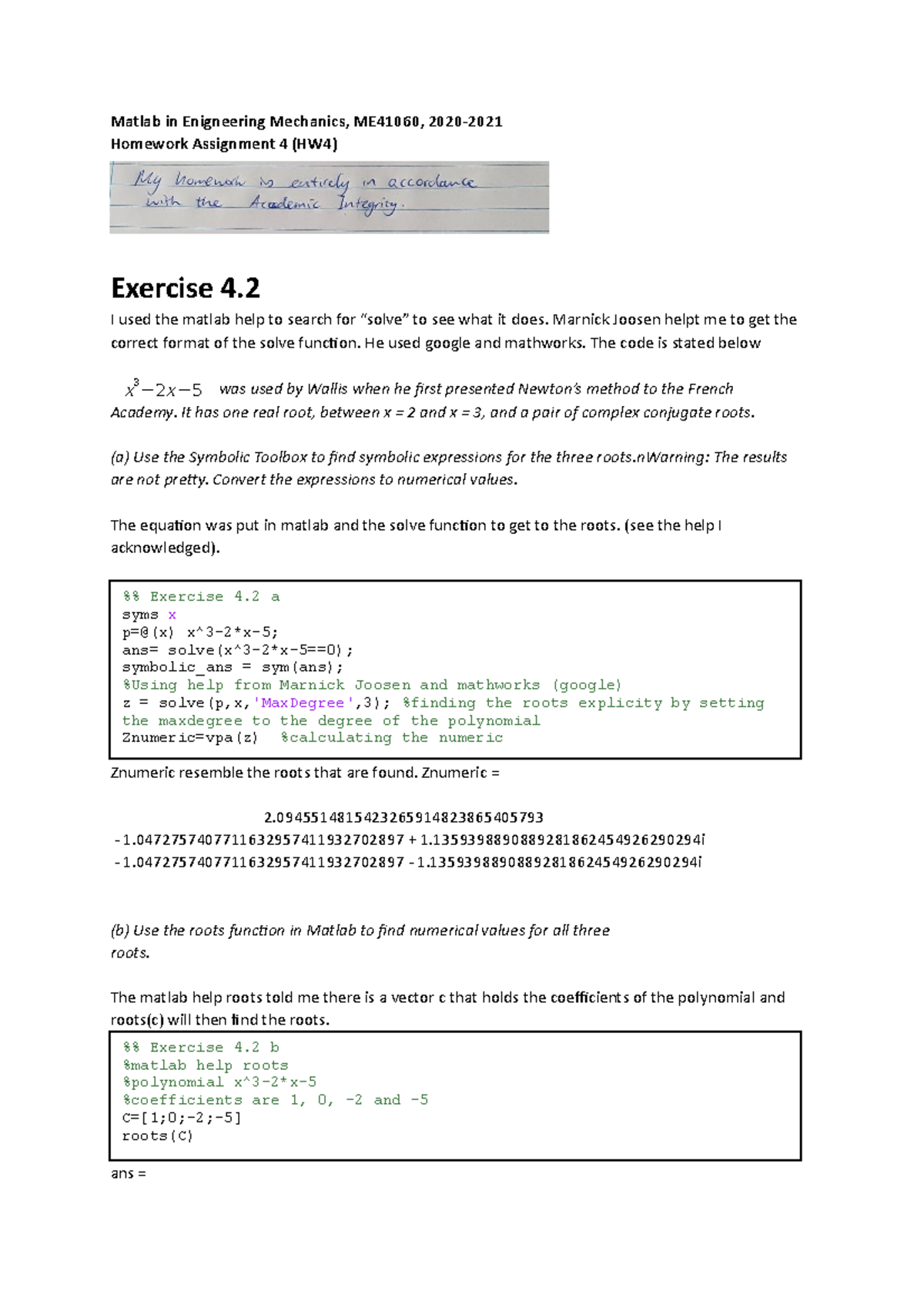 Matlab in Engineering Mechanincs HW4 - Matlab in Enigneering Mechanics ...