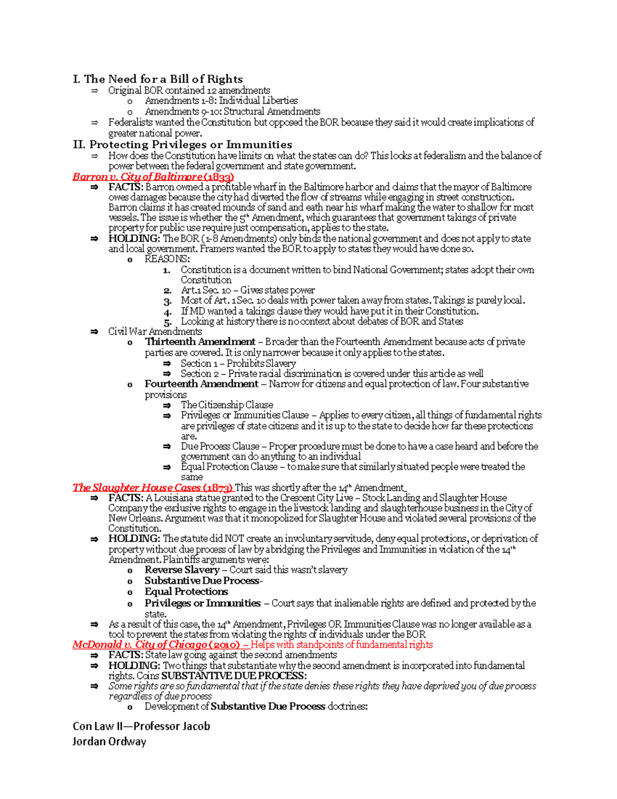 CON LAW II Outline - I. The Need for a Bill of Rights Original BOR ...