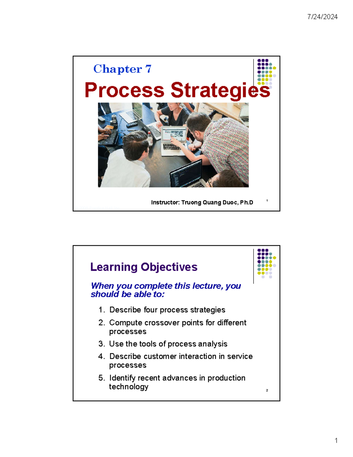 Chap 7 - slides - 1 © 2006 Prentice Hall, Inc. Chapter 7 Process ...