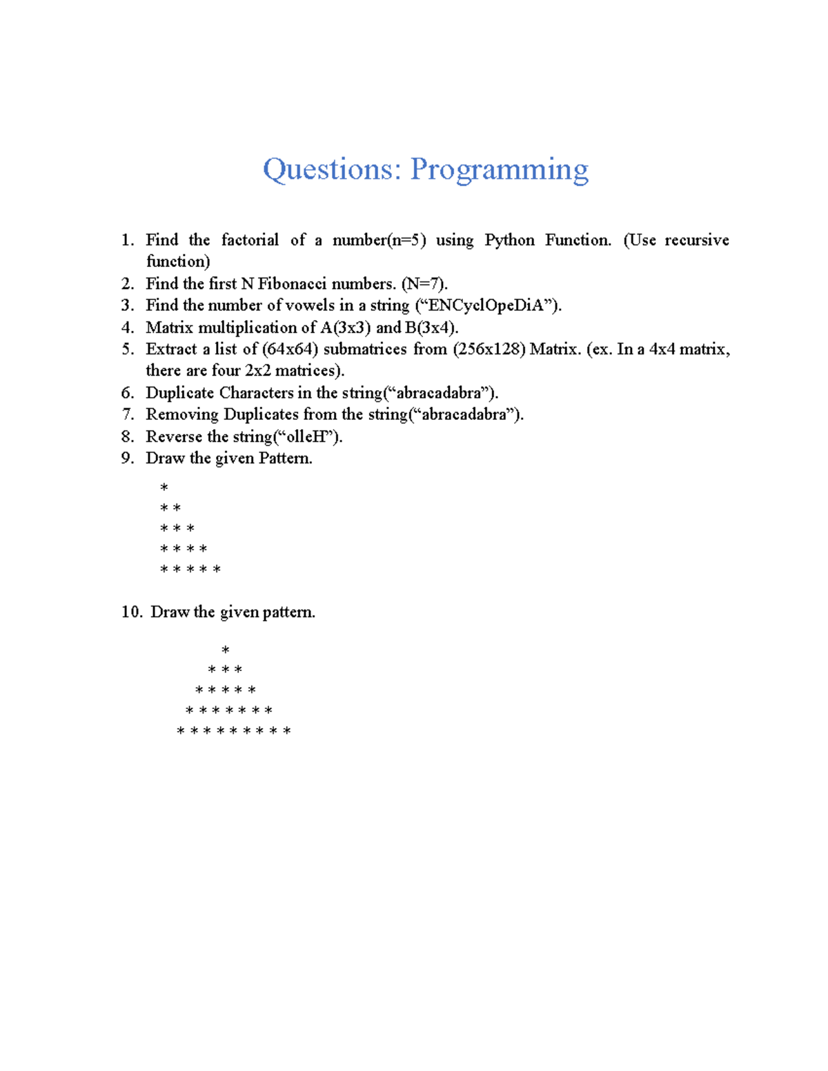 Python Important Questions - Questions: Programming 1. Find the ...