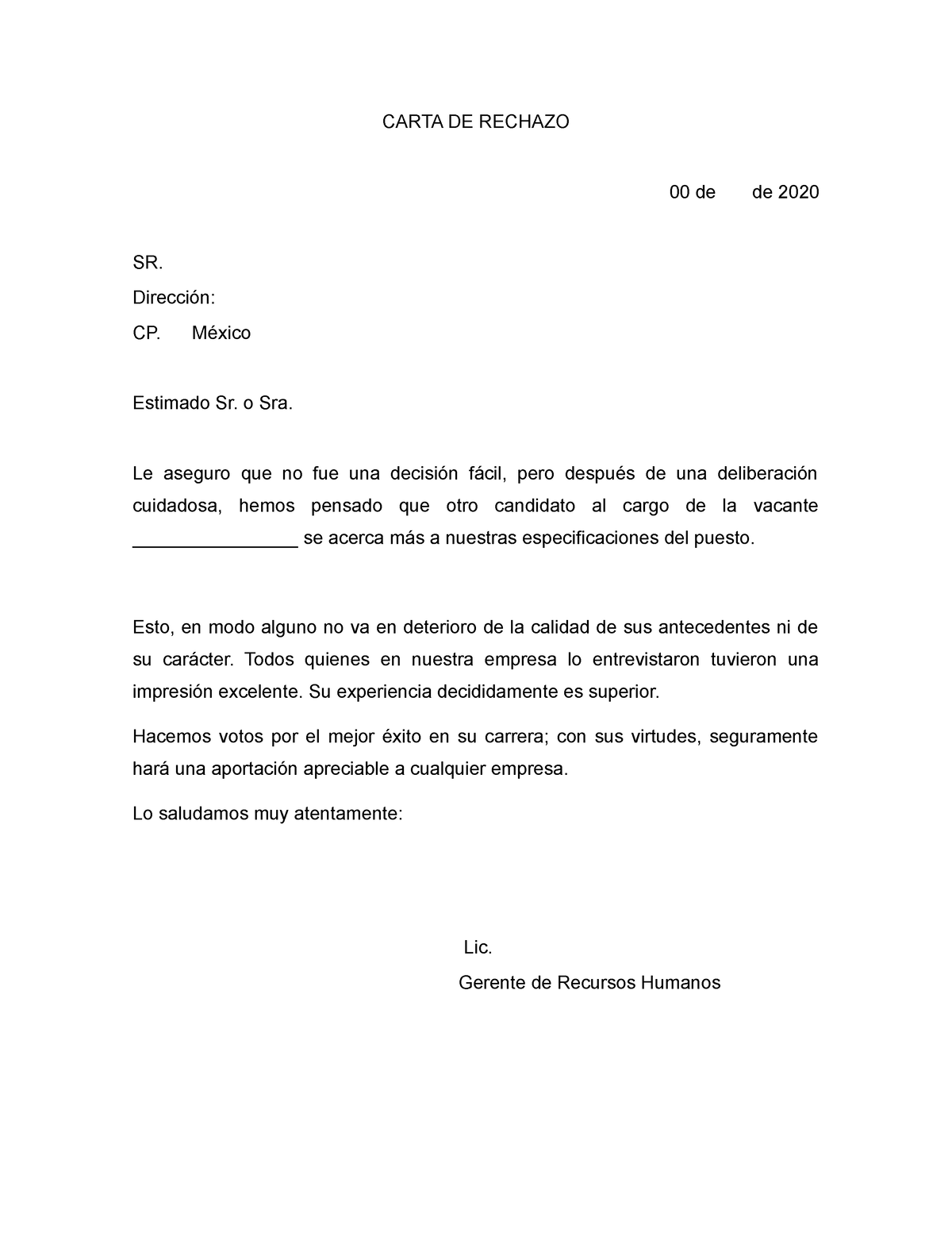 Carta De Rechazo Laboral Carta De Rechazo 00 De De 2020 Sr Dirección Cp México Estimado Sr 2089