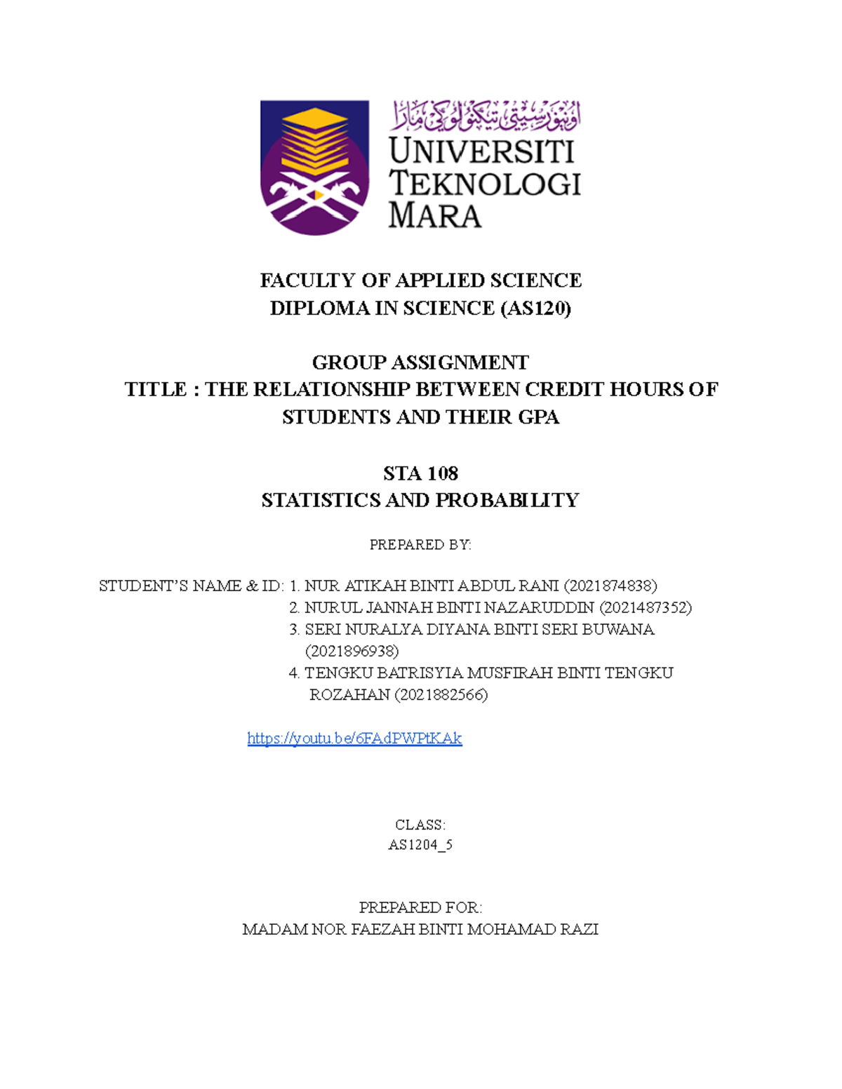 STA 108 Group Assignment - L FACULTY OF APPLIED SCIENCE DIPLOMA IN ...