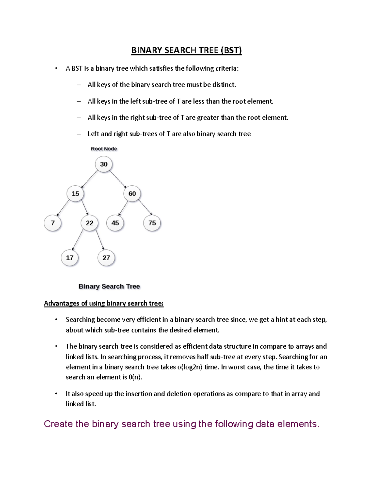 Binary Search TREE notes - BINARY SEARCH TREE (BST) • A BST is a binary ...