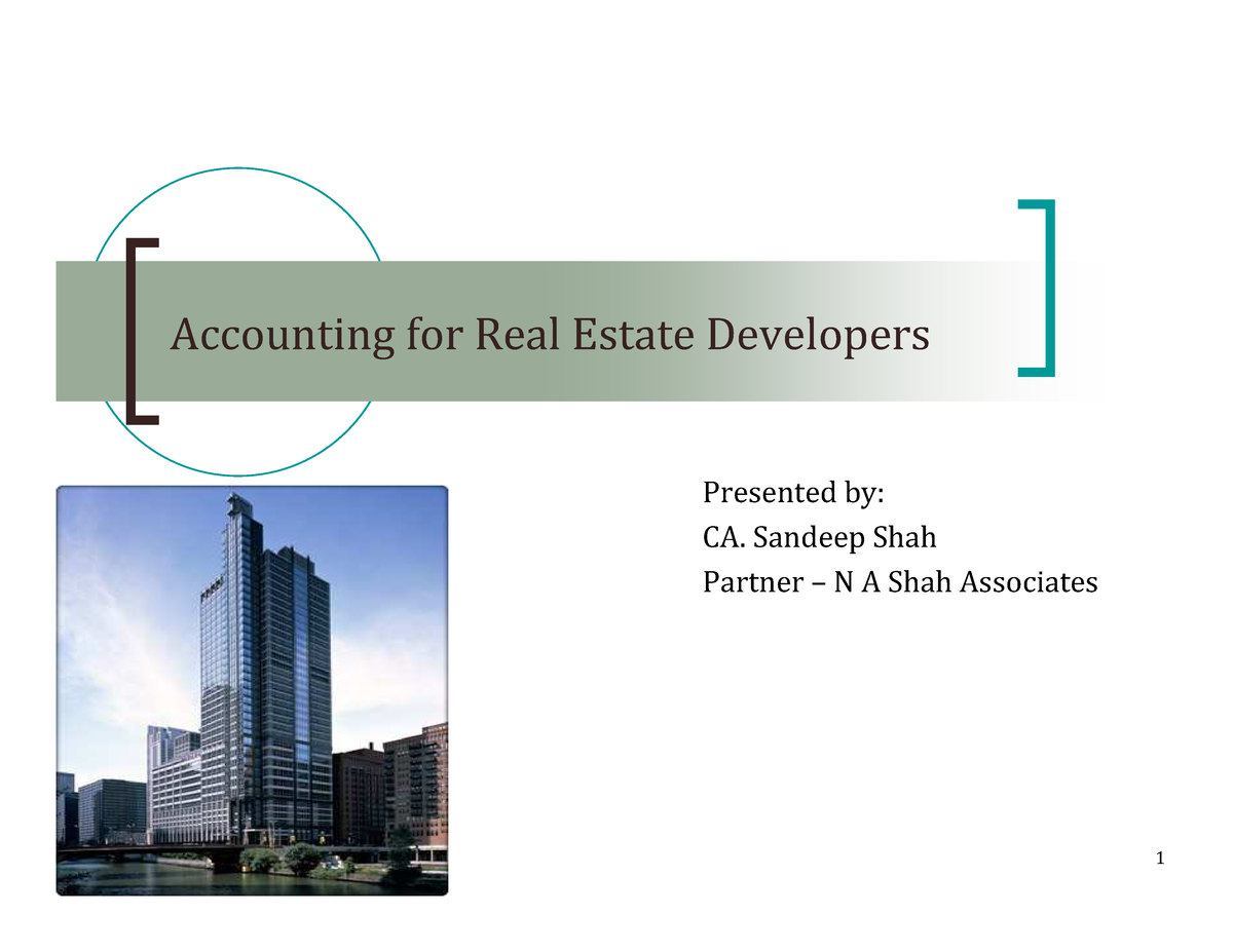 Accounting For Real Estate Developers - Accounting For Real Estate ...