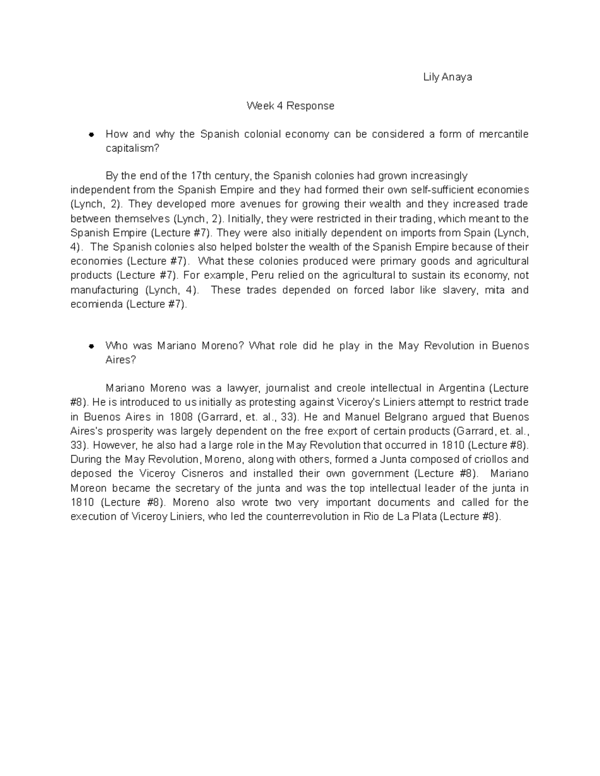 HIST 262 Week 4 Response - Lily Anaya Week 4 Response How and why the ...