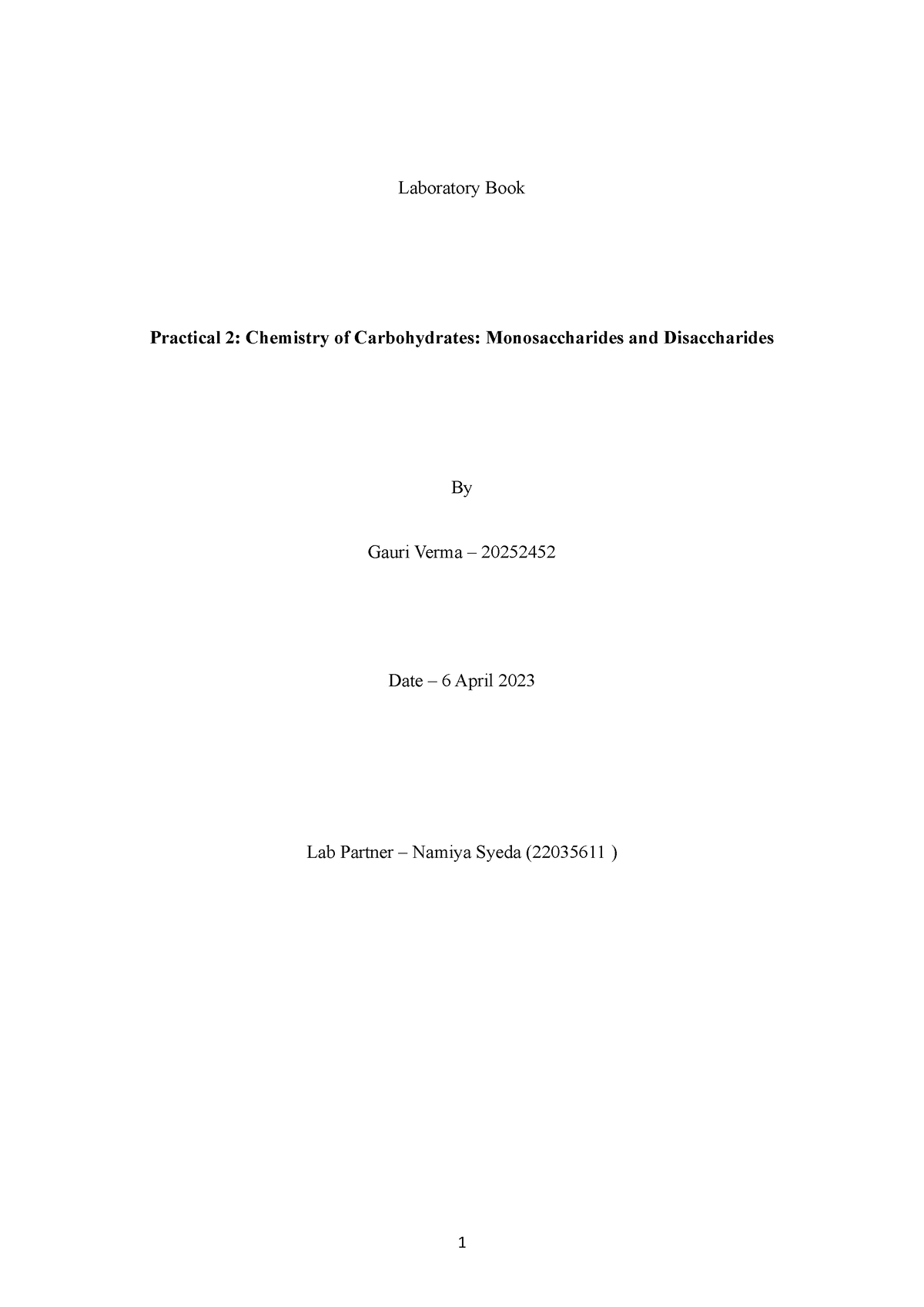 Biochemistry lab book-2 - Laboratory Book Practical 2: Chemistry of ...