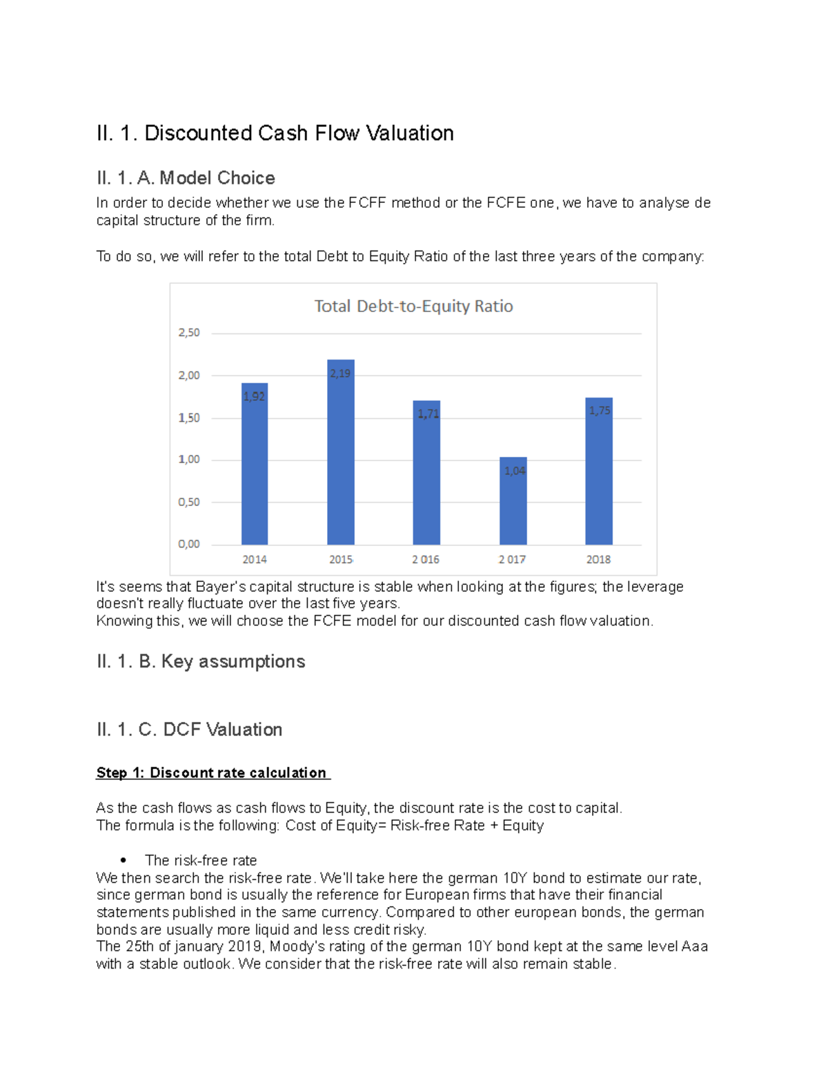 Bayer II. 1. Discounted Cash Flow Valuation II. 1. A. Model Choice In