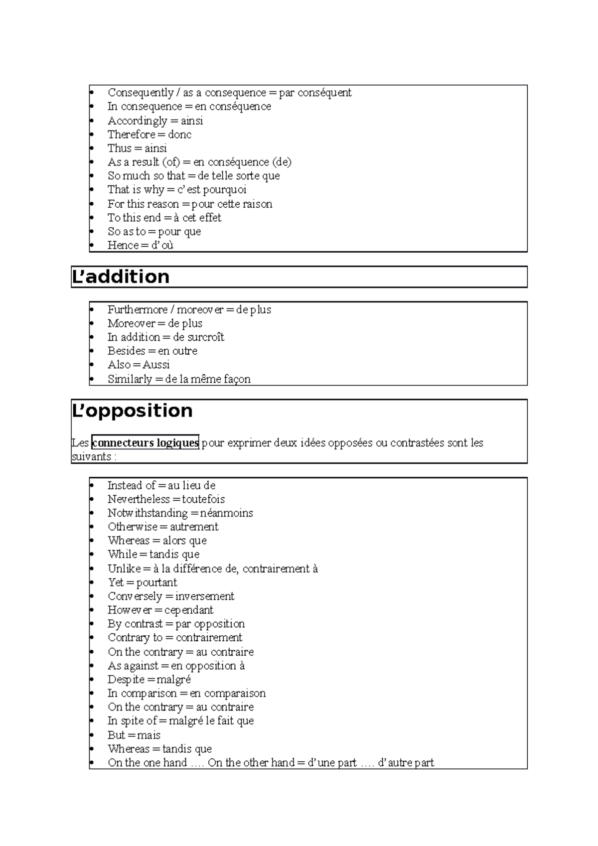 Consequently - vocabulaire - Consequently / as a consequence = par ...