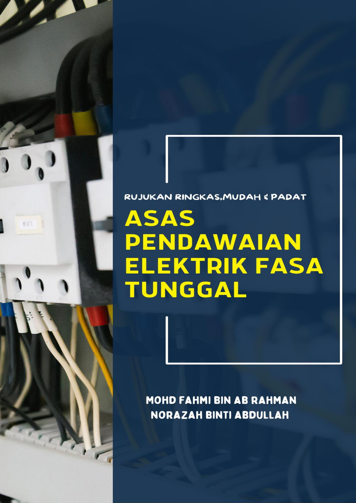 ASAS Pendawaian Elektrik FASA Tunggal - Electrical and electronic ...