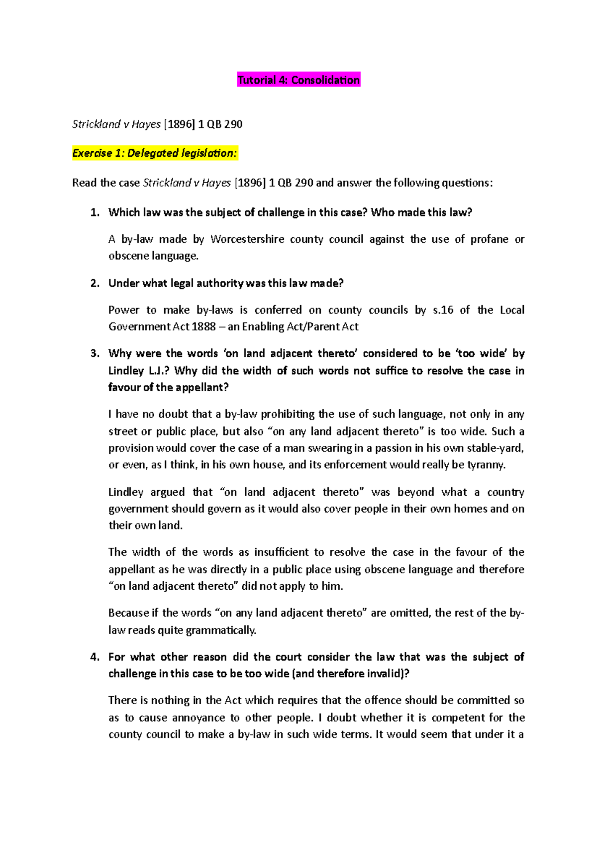 Tutorial 4 Tutorial 4 Consolidation Strickland v Hayes [1896] 1 QB