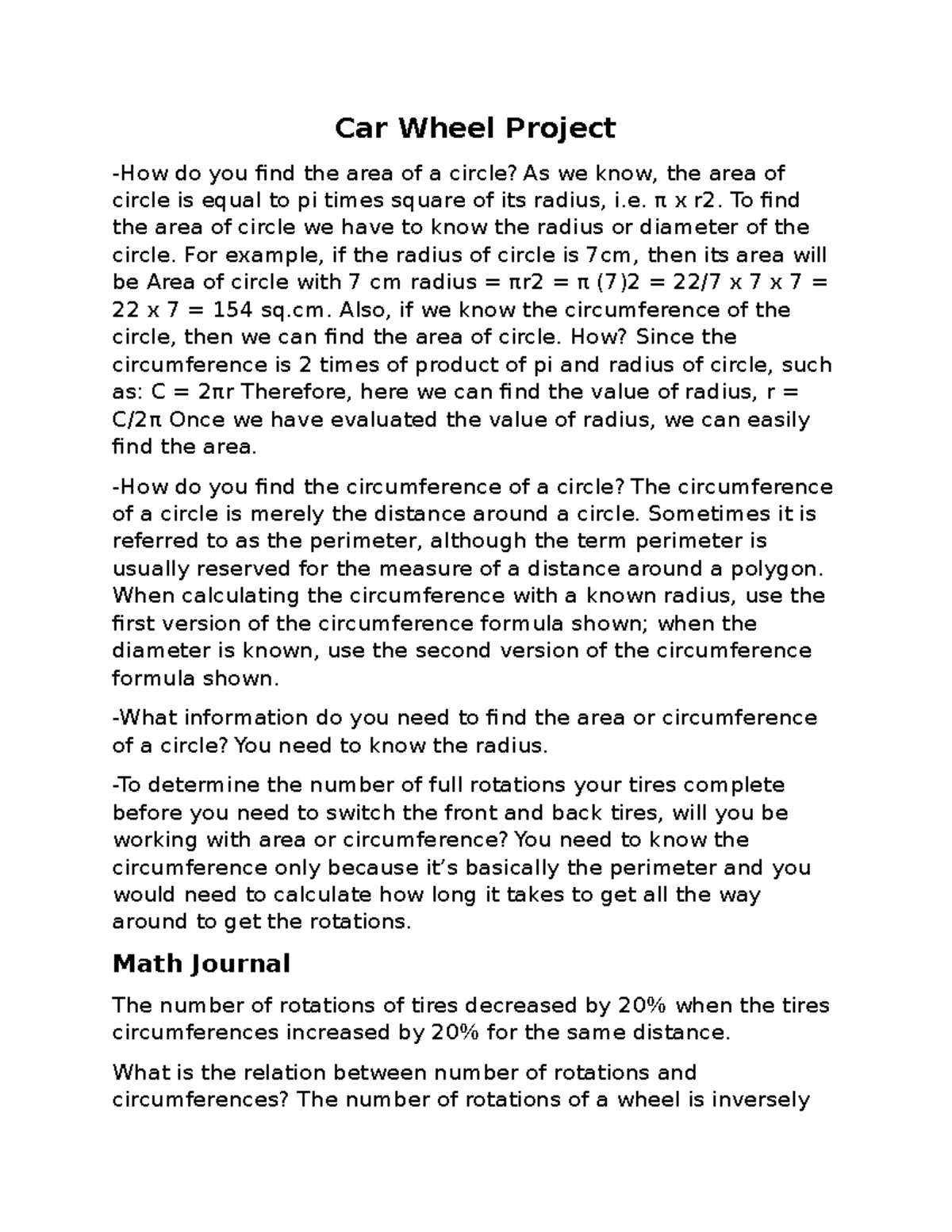 Car Wheel Project its good Car Wheel Project How do you find the area of a circle? As we